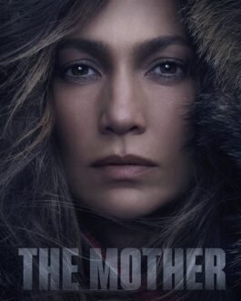 The Mother Films streaming VF : Une tueuse à gages de haut vol quitte la clandestinité quand ses anciens partenaires