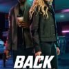 Back in Action Films streaming VF : Emily et Matt sont rattrapés malgré eux par l’espionnage lorsque leur couverture est démasquée