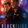 Black Flies Films streaming VF : Ollie Cross, jeune ambulancier de New York, fait équipe avec Gene Rutkovsky, un urgentiste expérimenté