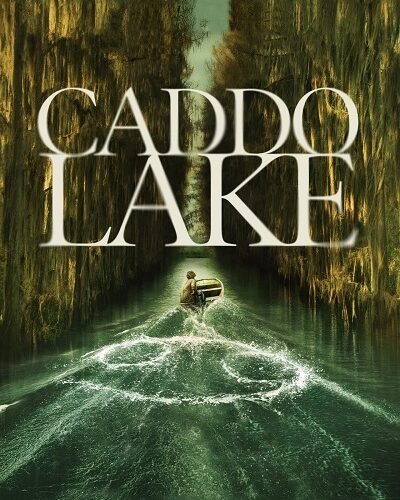 Caddo Lake Films streaming VF : Anna, 8 ans, disparaît mystérieusement, une connexion va vite s’établir avec une série de meurtres