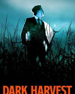 Dark Harvest Films streaming VF: La nuit d'Halloween de 1963, dans une petite ville rurale.