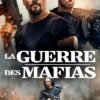 Mafia Wars VF Film Streaming 100% gratuit