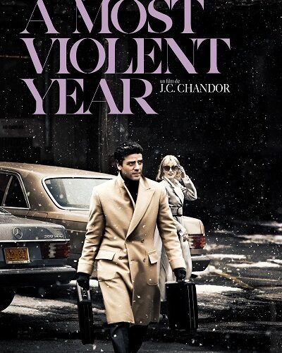 A Most Violent Year Films Streaming Gratuit