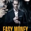Easy Money Le dernier souffle VF Film Streaming 100% gratuit