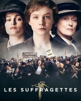 Les Suffragettes VF Film Streaming 100 gratuit