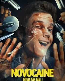 Novocaine Films streaming gratuit
