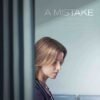 A Mistake Films Streaming 100% Gratuit
