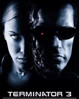 Terminator 3 : Rise of the Machines
