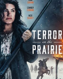 Terror on the prairie
